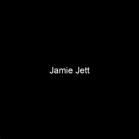 Fame Jamie Jett Net Worth And Salary Income Estimation Apr 2024 People Ai