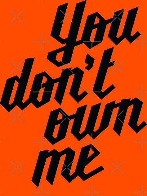 You Dont Own Me T Shirt By Libertymaniacs Redbubble
