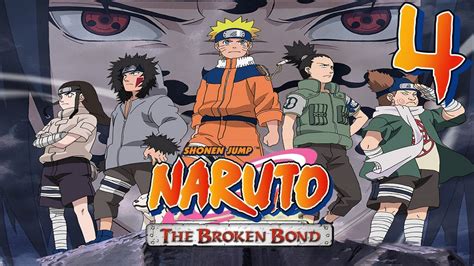 Naruto The Broken Bond Gameplay Walkthrough Part 4 1080p 60fps