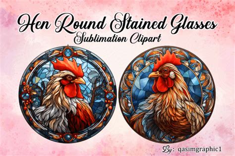 Hen Stained Glass Clipart Round Image Graphic By Qasimgraphic