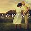 ‘Loving’ V Nichols Movie Review At Why So Blu