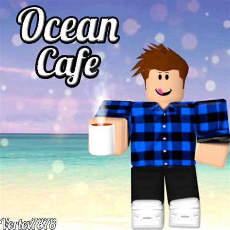 These are great if you are into artistic elements of the game. ROBLOX GFX Ocean Cafe Logo by vortex7878 on DeviantArt