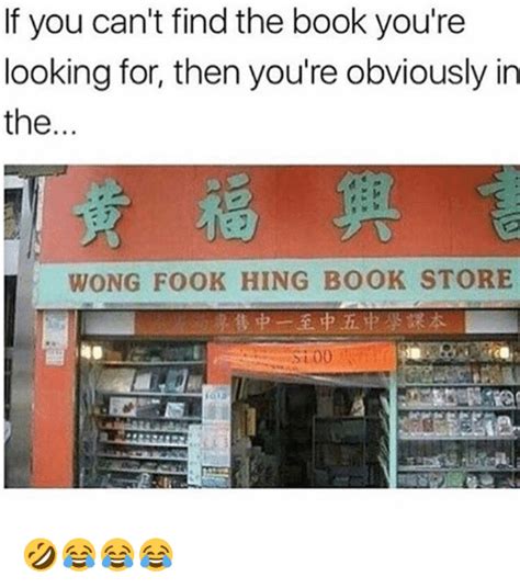 If You Can T Find The Book You Re Looking For Then You Re Obviously In