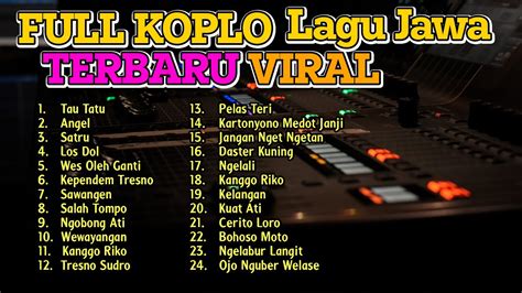 Full Album Lagu Koplo Jawa Terbaru Viral 2021 Fullbass Paling Enak
