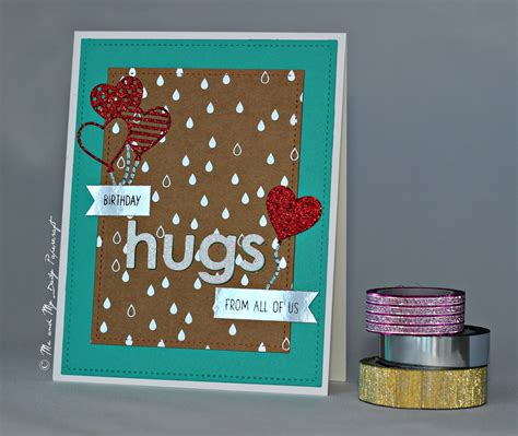 Birthday Hugs Card Me And My Daily Papercraft
