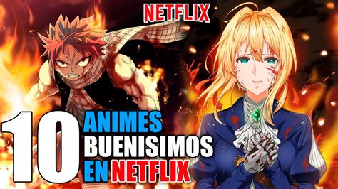 10 Mejores Animes En Netflix Para Ver En 2023 Youtube