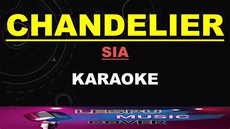Chandelier Sia Karaoke Youtube