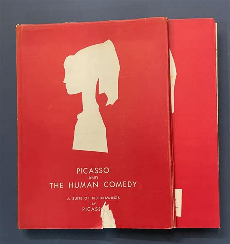 PICASSO AND THE HUMAN COMEDY A SUITE OF 180 DRAWINGS BY PICASSO