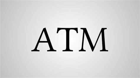 What Does Atm Stand For Youtube