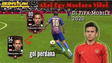 Jangan lupa like, share, dan. Egy Maulana Vikri di Fifa Mobile 2020 - YouTube