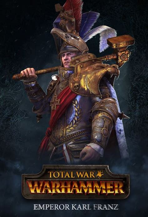 Total War Warhammer Gets More Details About Emperor Karl Franz