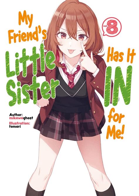 my friend s little sister has it in for me volume 8 epub jnovels