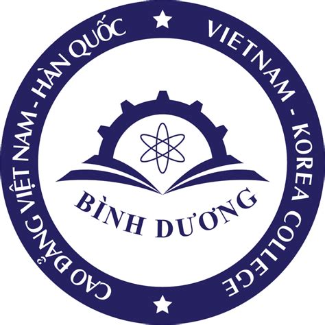 Thông Tin Tuyển Sinh Trường Cao đẳng Việt Nam Hàn Quốc Bình Dương Năm