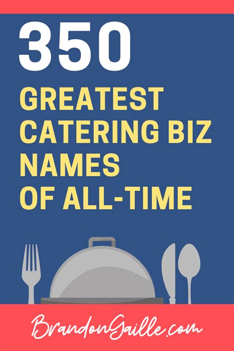 Good Catering Company And Business Names Brandongaille Com