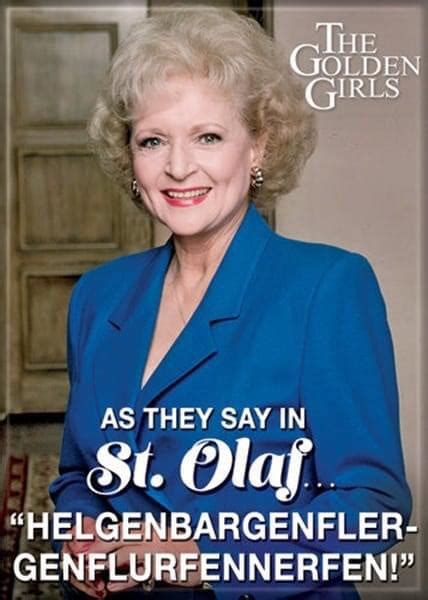 The Best Part Of The Golden Girls St Olaf Stories Rwholesomememes