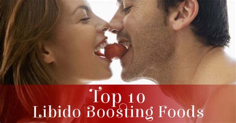 10 Libido Boosting Foods Dr Shel Wellness Spa Sugar Land