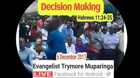 Decision Makingevangelist Muparinga Youtube