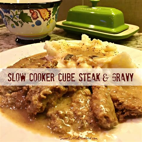 Slow Cooker Cube Steak And Gravy Quick Easy Sweet Babe Bluebird