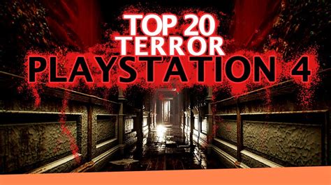 Top 20 Juegos De Terror Para Playstation 4 Youtube