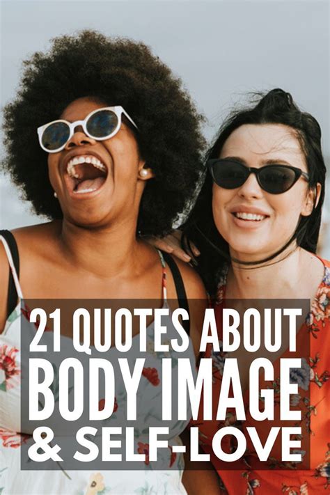 learn to love your body 21 inspirational body positivity quotes body positive quotes body
