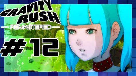Gravity Rush Remastered Walkthrough Part 12 Episode 14 Youtube