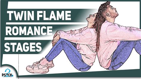 Twin Flame Romance The 6 Stages Youtube
