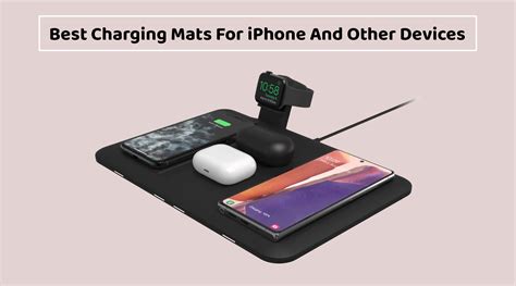 Best Charging Mats That Can Charge Multiple Iphones At Once Ios Hacker