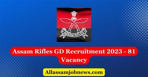 Assam Rifles GD Recruitment 2023 81 Vacancy