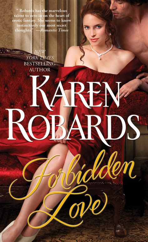 Forbidden Love Book By Karen Robards Official Publisher Page