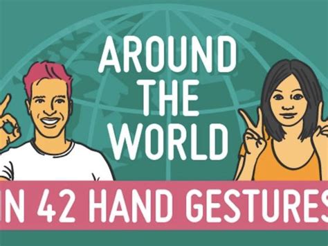 Around The World In 42 Hand Gestures