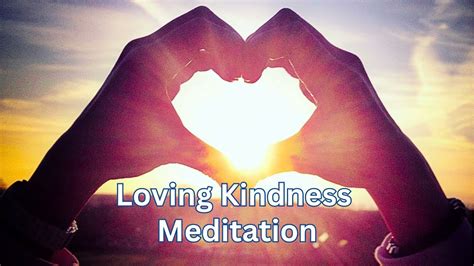 Loving Kindness Meditation Youtube