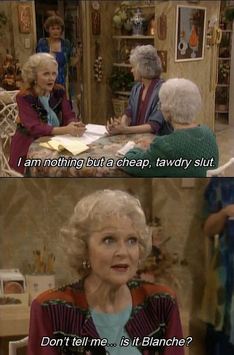 She Was Blanche Yes She Was Blanche Blair R R Morrison Golden Girls