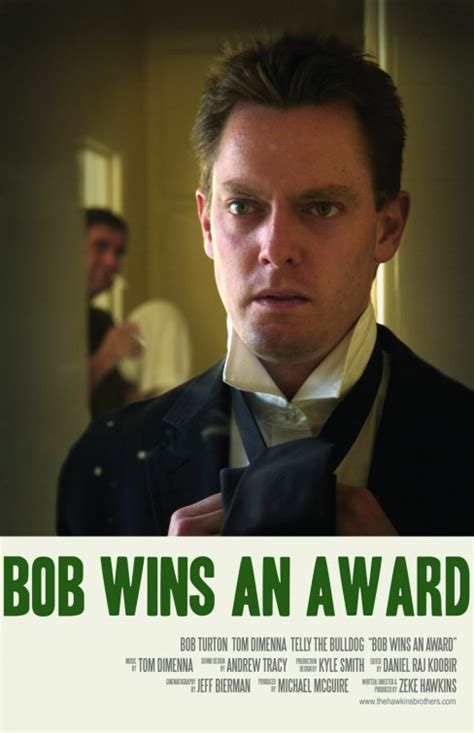 Bob Wins An Award Short Film Poster Sfp Gallery