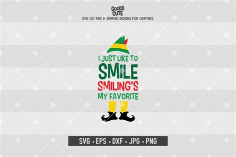 I Just Like To Smile Smilings My Favorite Svg Elf Etsy