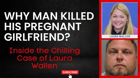 The Pregnant Teacher Who Vanished Untold Story Of Laura Wallen Youtube