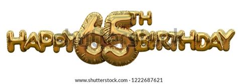 Happy 65th Birthday Gold Foil Balloon Stock Illustration 1222687621