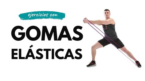 Ejercicios Con Gomas Elásticas Cerradas Youtube