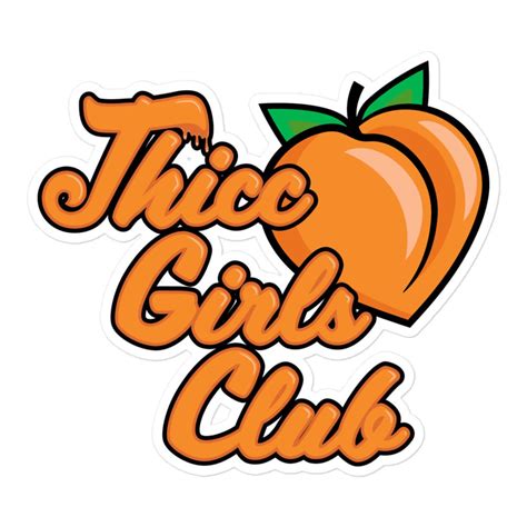 Thicc Girls Club Juicy Peach Sticker Etsy