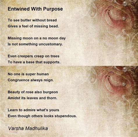 Entwined With Purpose Entwined With Purpose Poem By Varsha M