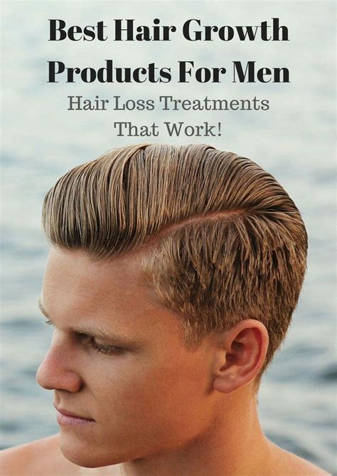 Best Hair Growth Products For Men Hair Loss Treatments That Work