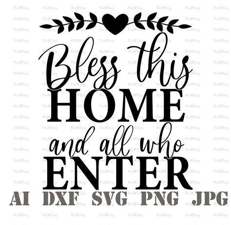 Bless This Home And All Who Enter Svg Bless This Home Etsy Uk