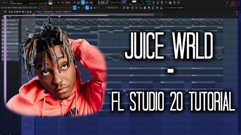 Making A Melodic Juice Wrld Type Beat From Scratch Fl Studio 20