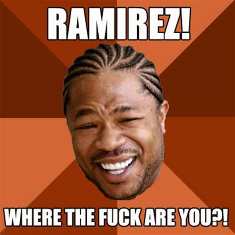Image 51142 Ramirez Do Everything Know Your Meme