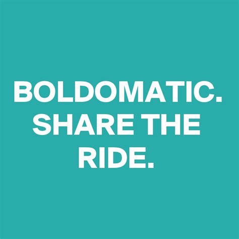 Boldomatic Share The Ride Post By Krisargent On Boldomatic