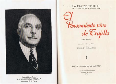 La Era De Trujillo 25 AÑos De Historia Dominicana Año Del Benefactor