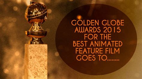 Top 161 Golden Globe Animated Nominees