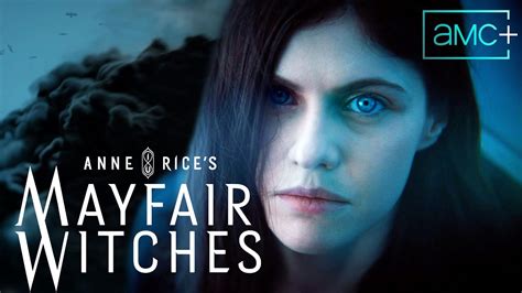 Anne Rices Mayfair Witches Trailer Starring Alexandra Daddario Amc Youtube