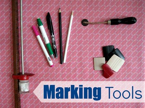 Different Types Of Marking Tools The Sewing Loft