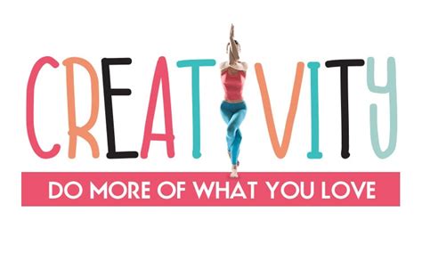 Why Its Important To Stay Creative Doyou