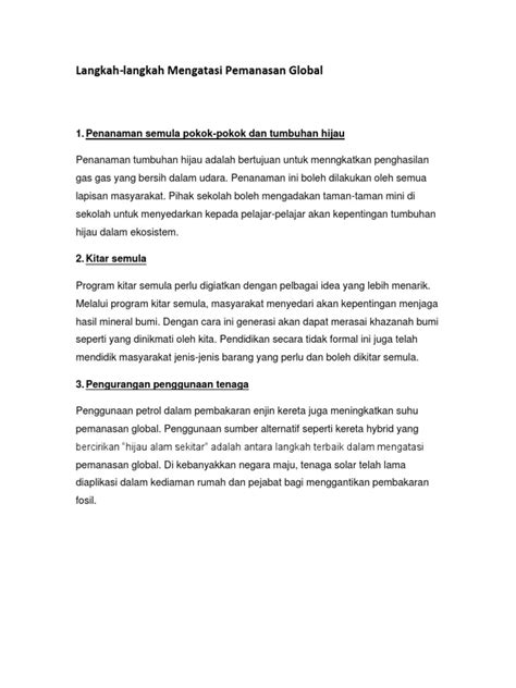 Masyarakat haruslah saling memperingati dan memberi maklumat tentang keseriusan isu pemanasan global kepada orang lain. Langkah Mengatasi Pemanasan Global Karangan Stpm Pengajian Am